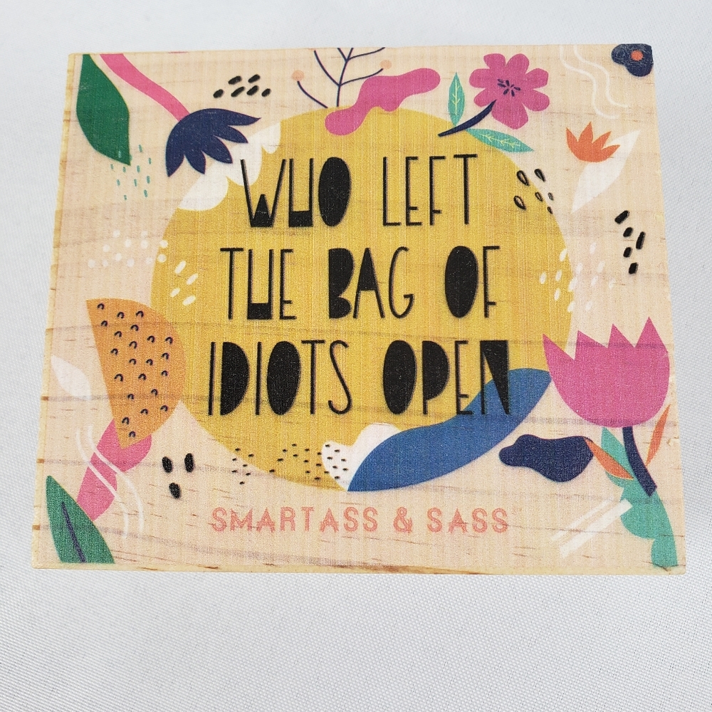 Bag of Idiots Decor Sign